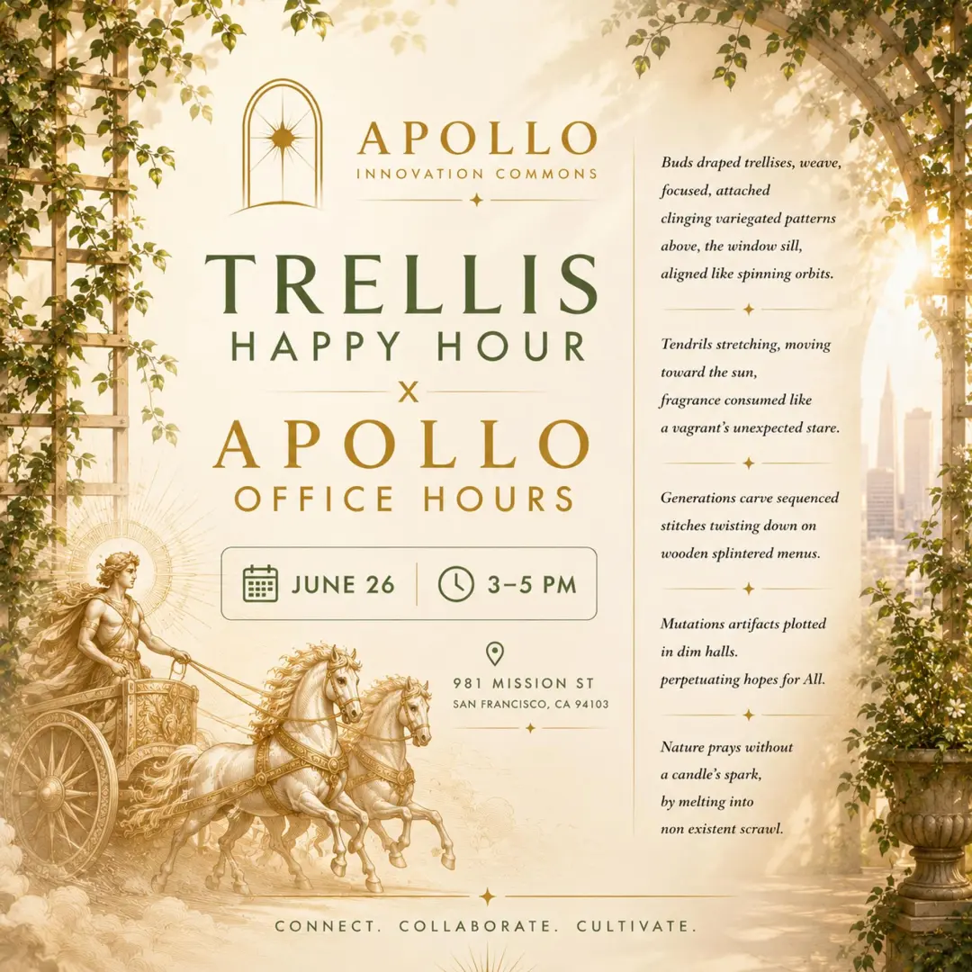 Apollo Office Hours @ Trellis Happy Hour / The Fold SF Afterhours