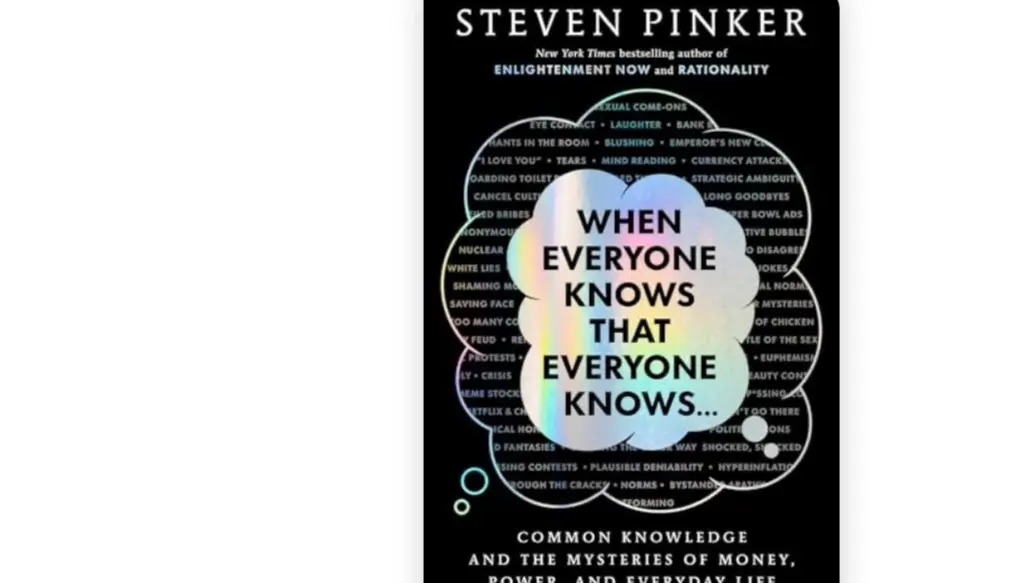 When Everyone Knows That Everyone Knows by Steven Pinker