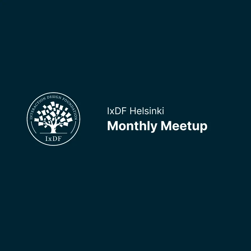 IxDF Helsinki Meetup