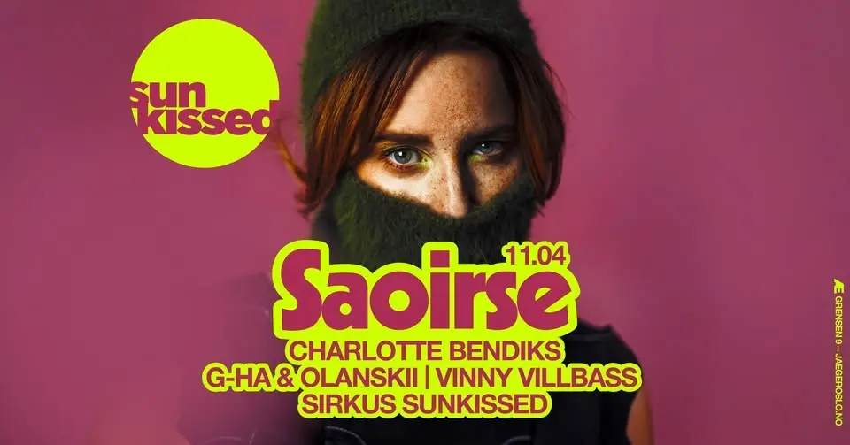 SUNKISSED : Saoirse + Charlotte Bendiks + g-HA + Vinny Villbass + Ronny Rabalder + El Capitan +++