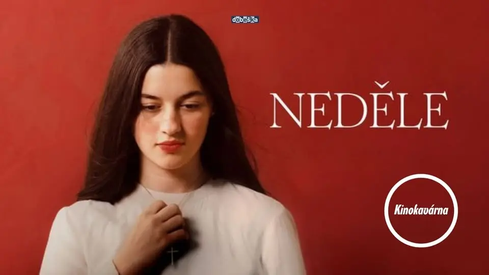 Neděle _ Kinokavárna