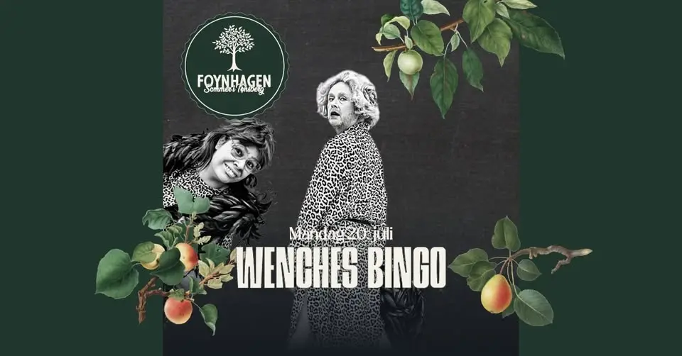 Wenches bingo // Foynhagen