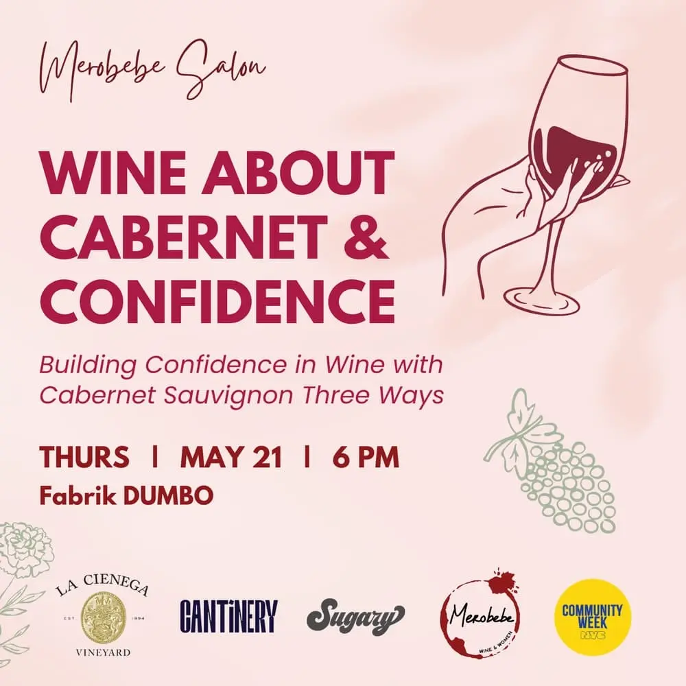 Merobebe Salon Presents: Wine About Cabernet & Confidence