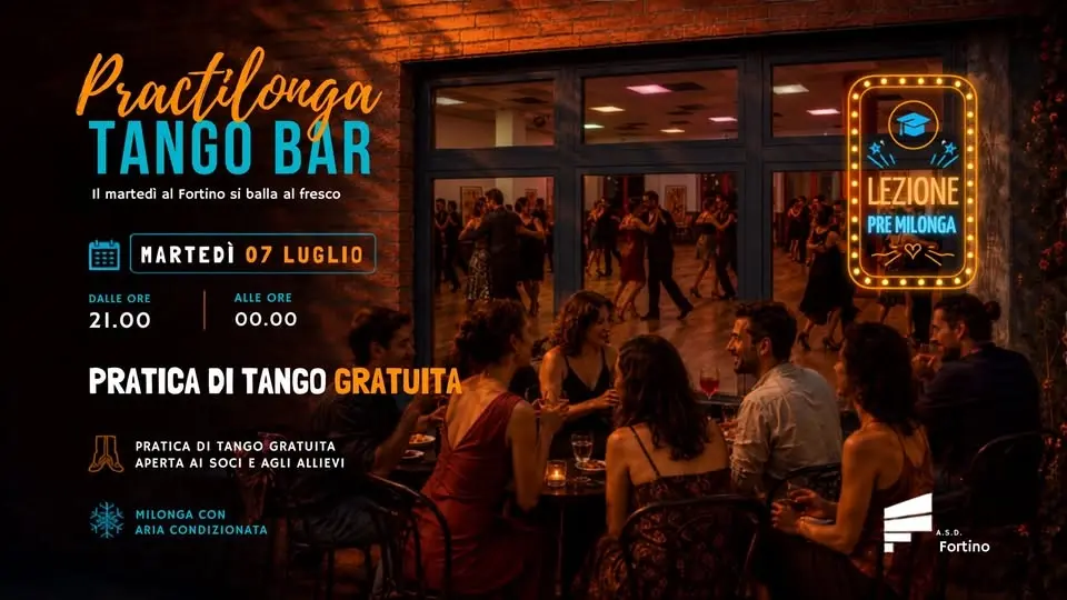 TANGO BAR, La Pratica del Fortino
