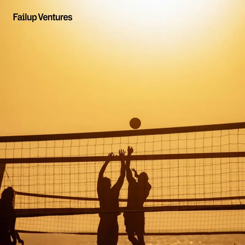 Failup Ventures: AI founders. Sun. Volleyball.