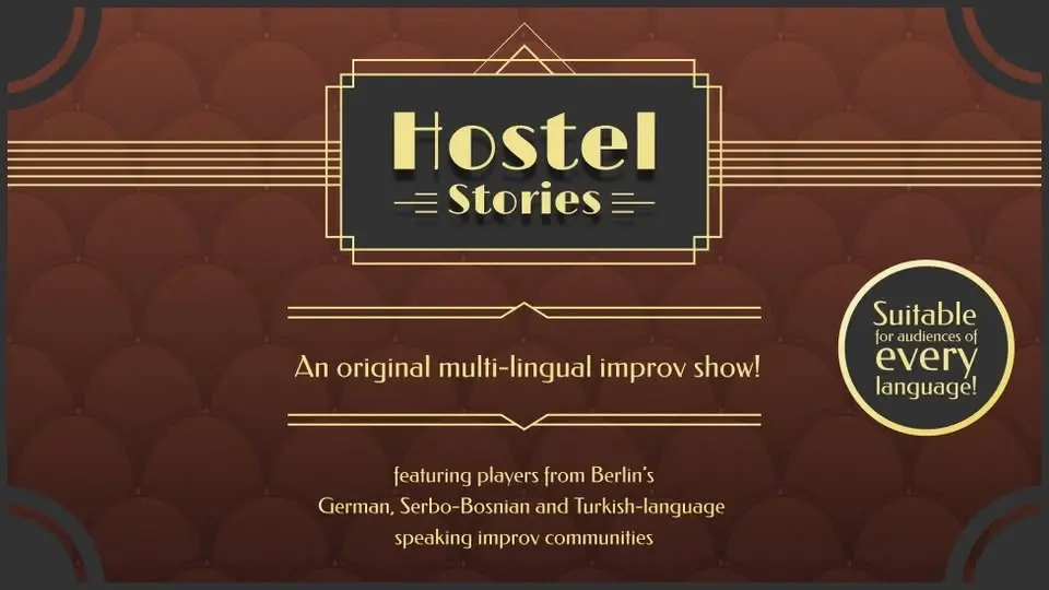 The Improv Hostel