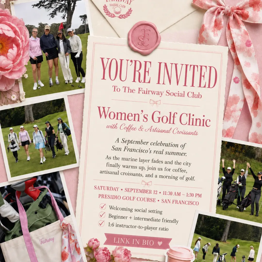 Women's Golf Clinic: “SF Summer” Kick-Off w/ Coffee & Arsicault Croissants 🌸