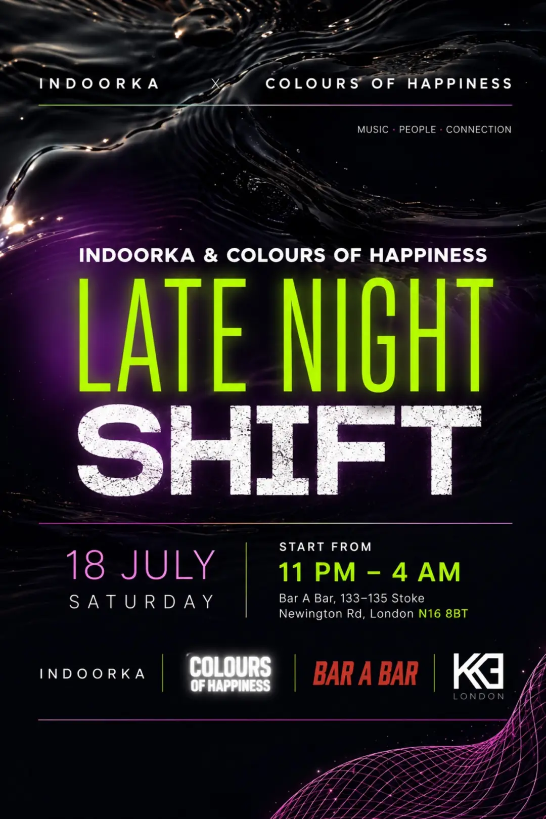 INDOORKA & COLOURS OF HAPPINESS present: Late Night Shift