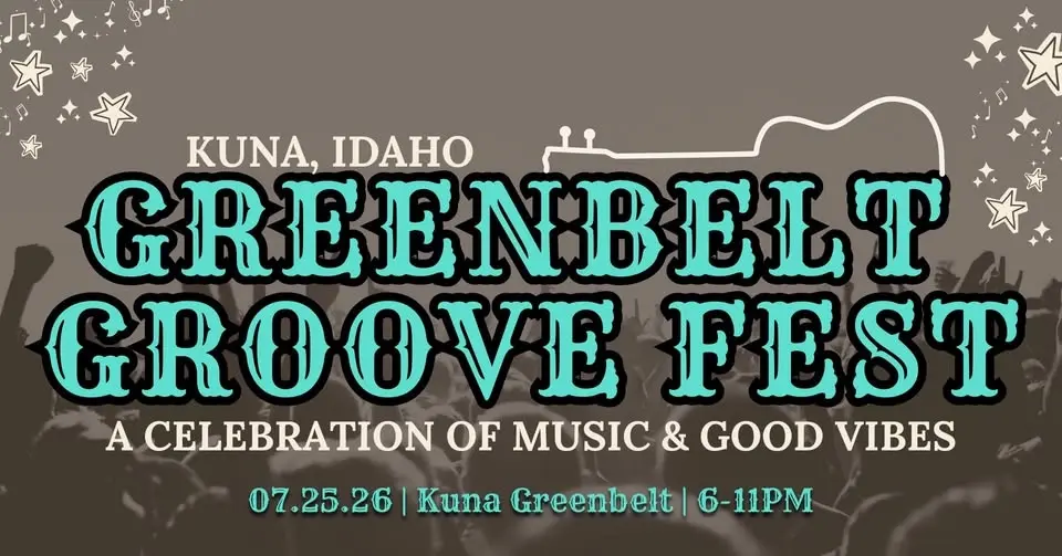 2026 Kuna Greenbelt Groove Fest