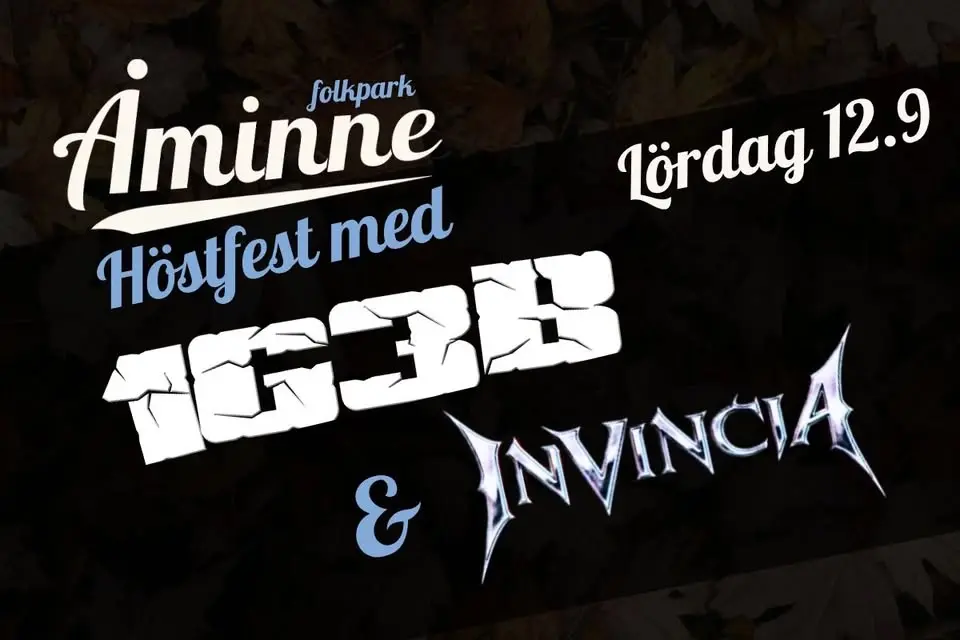 Höstfest med 1G3B & Invincia