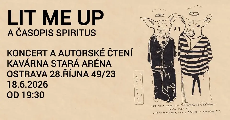 Hudební čtvrtek – Lit Me Up