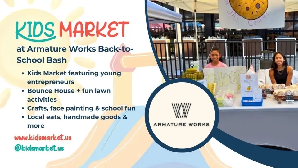 Kids Market at Armature Works Back-to-School Bash