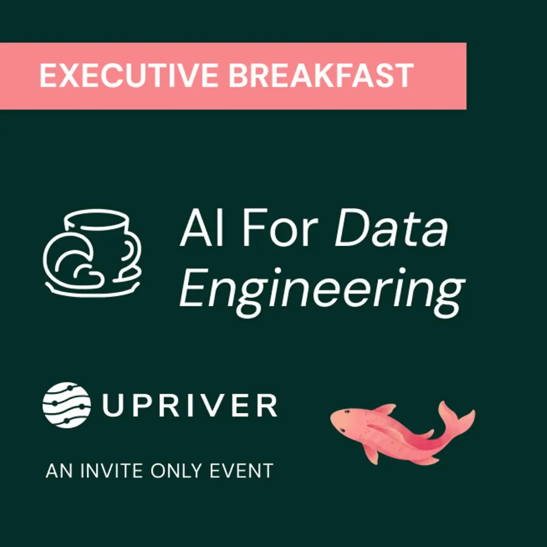 Executive Breakfast: AI for Data Engineering