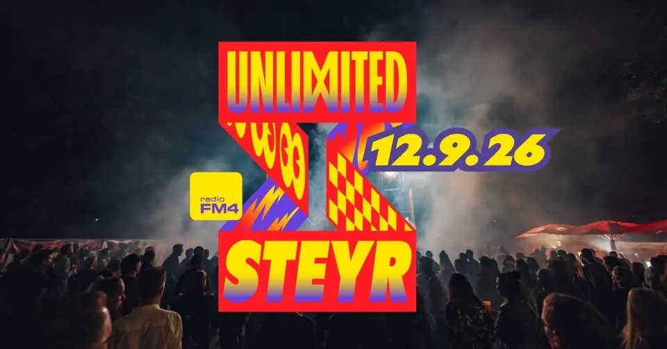FM4 Unlimited in Steyr 2026