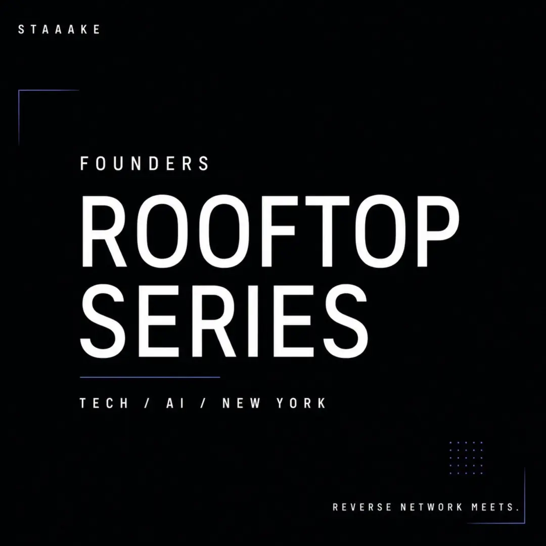 Founders Rooftop Series, AI/Tech — Reverse Network Meet