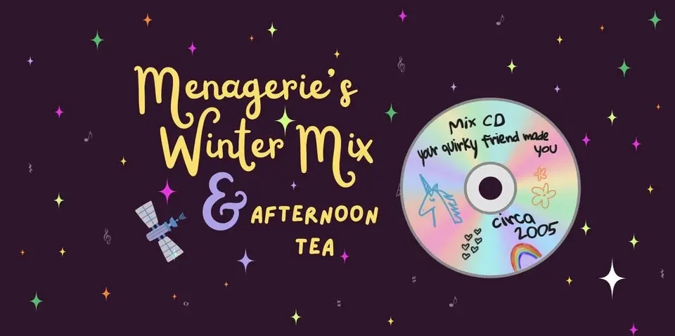 Menagerie's Winter Mix & Afternoon Tea