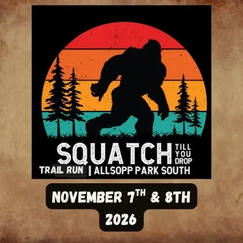 3rd Annual Squatch Till You Drop trail running event