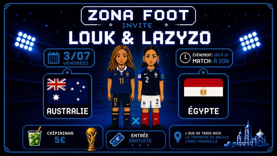 Zona Foot - Coupe Du Monde I Match X Dj Louk & Lazylo