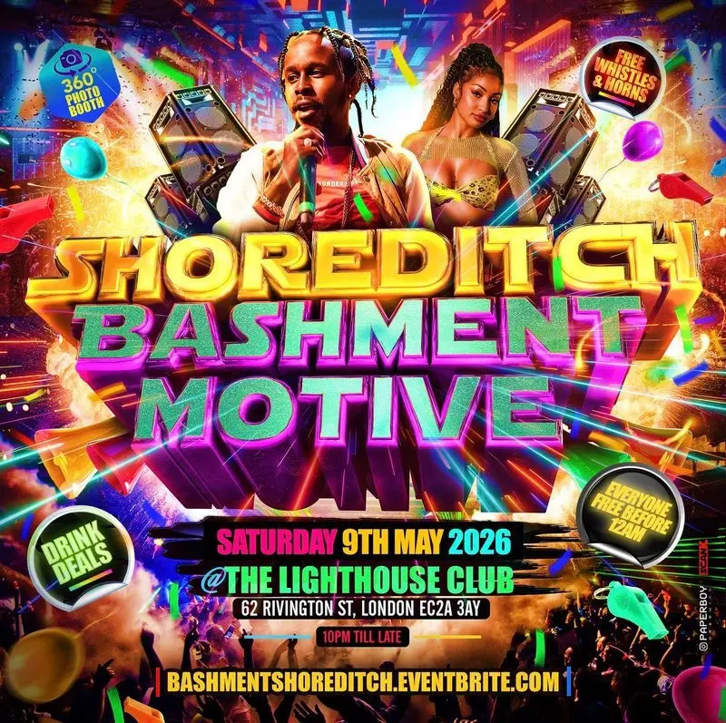 Shoreditch - Bashment Motive - Everyone Free Before 12AM