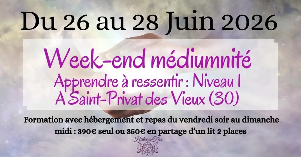 Week-end médiumnité, apprendre à ressentir - niveau 1 à Saint Privat des Vieux(30)