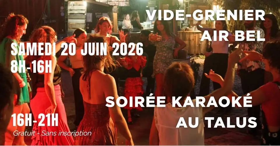 Vide grenier à Air Bel + Karaoké au Talus