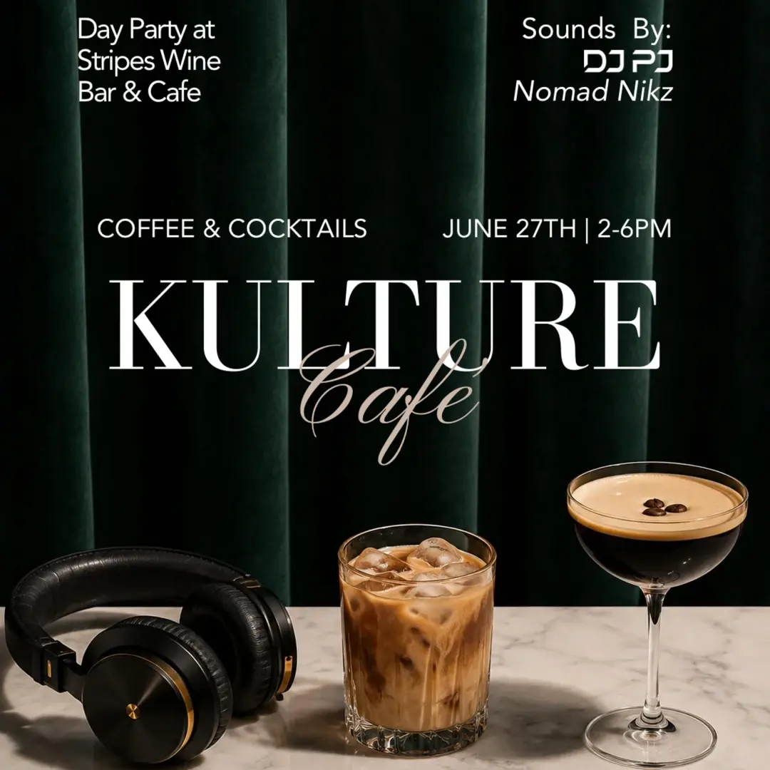 KULTURE Café | Coffee & Cocktails Day Party