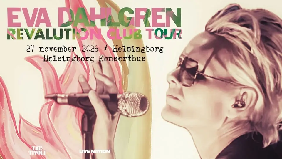 EVA DAHLGREN || HELSINGBORGS KONSERTHUS || HELSINGBORG