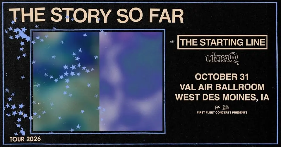 The Story So Far with The Starting Line and Ultra Q at Val Air Ballroom