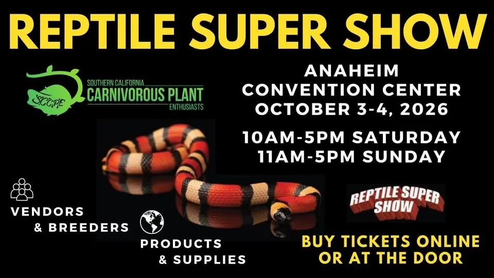 SCCPE at Reptile Super Show - Anaheim