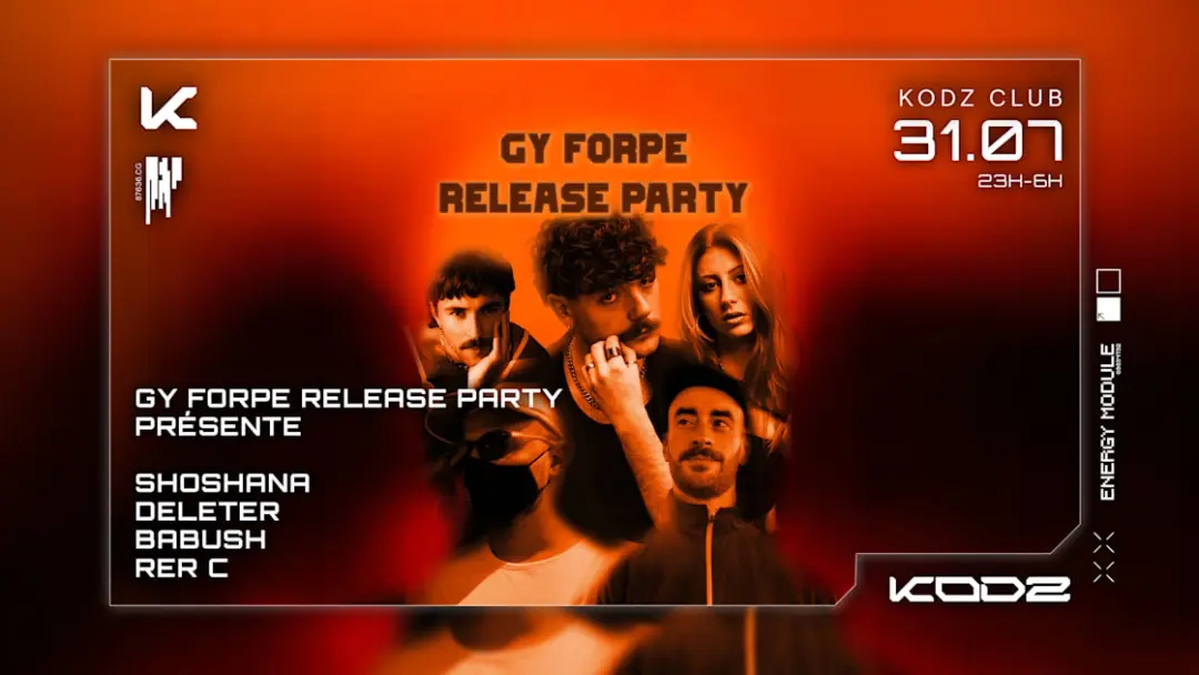 Kodz Presents : Gy Forpe's Release Party