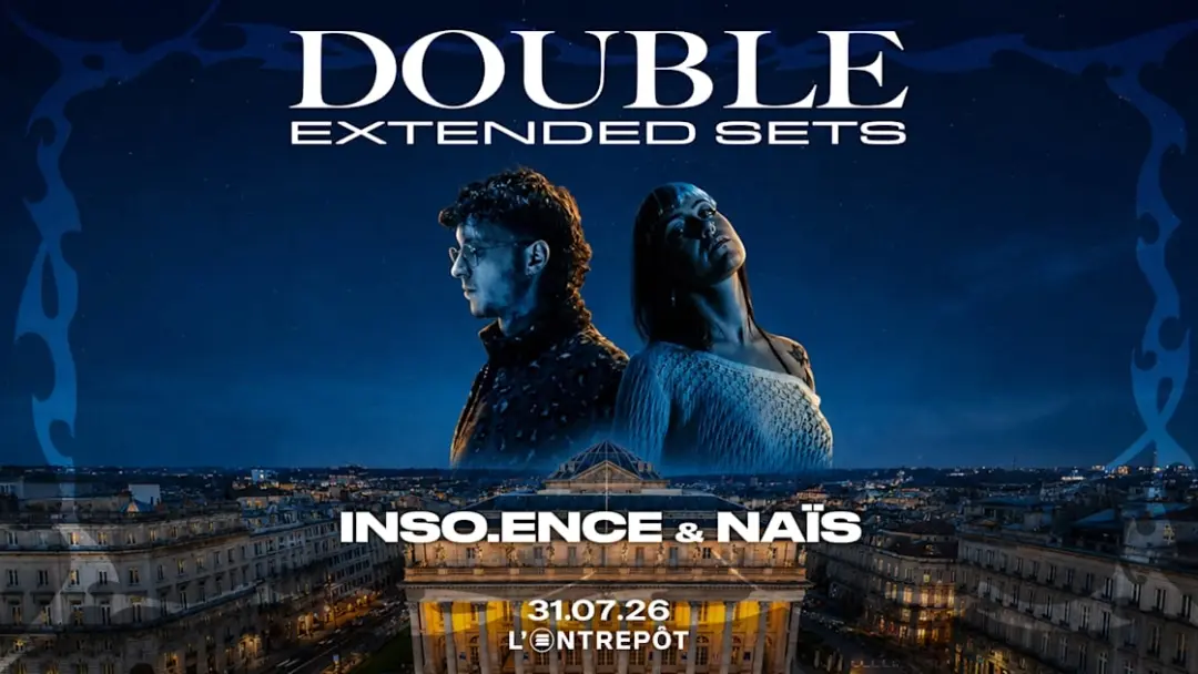 Double Extended Sets // Inso.Ence & Naïs