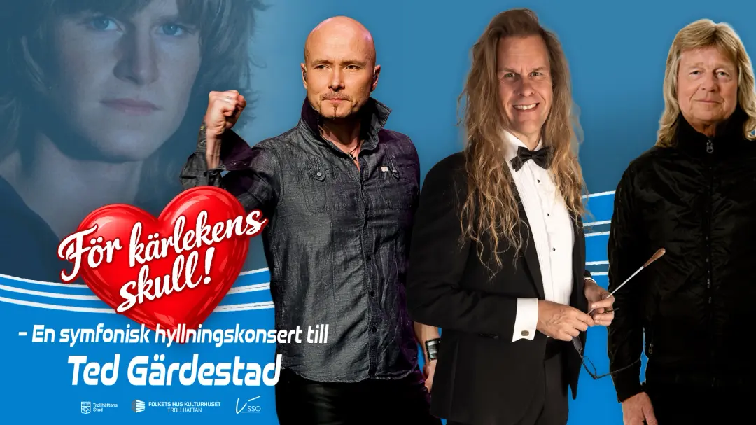 För kärlekens skull - SSO hyllning till Ted!
