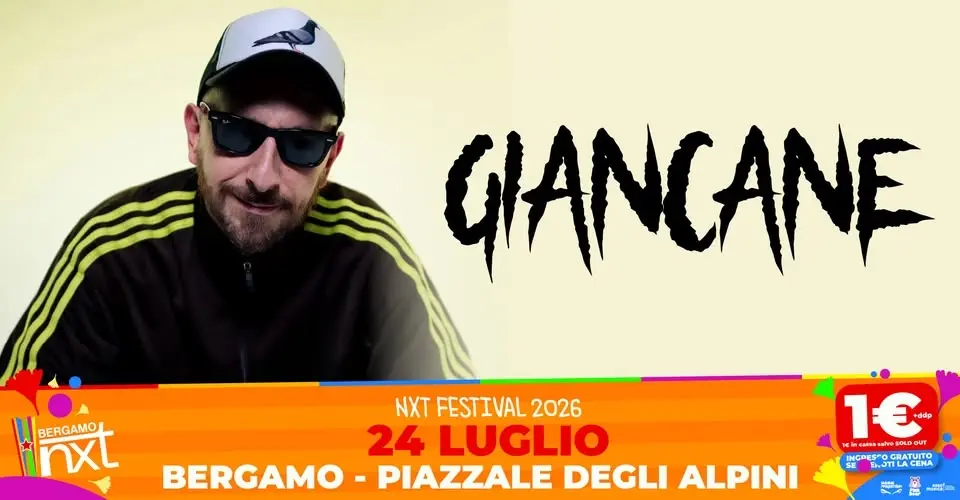 Giancane + Circus Punk @ NXT Festival ✨ Bergamo, Piazzale degli Alpini - 24 luglio