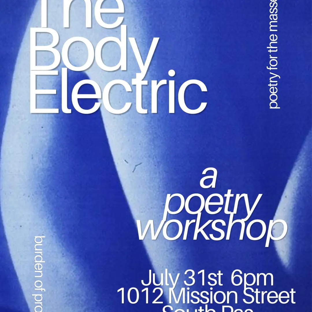The Body Electric Poetry Workshop