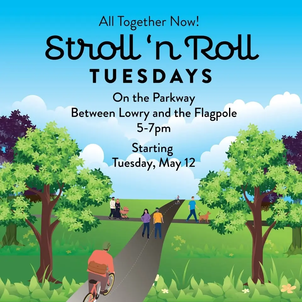 Stroll 'n Roll Tuesdays