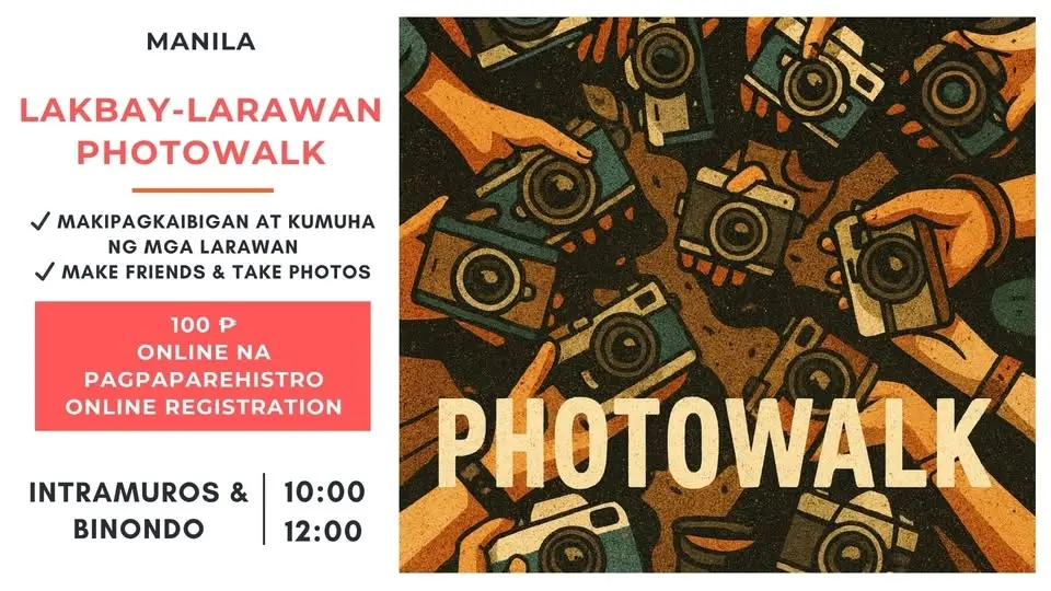 📸 Pagkikita ng magkaibigan & paglalakad para sa litrato / Make friends & Photowalk Meetup Manila
