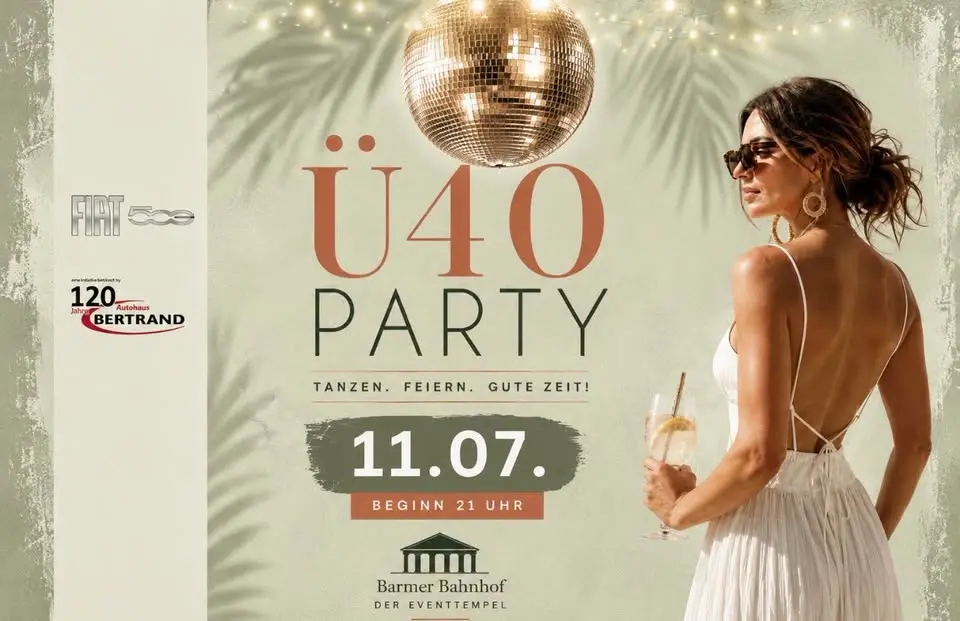 Die große Ü40 Party!