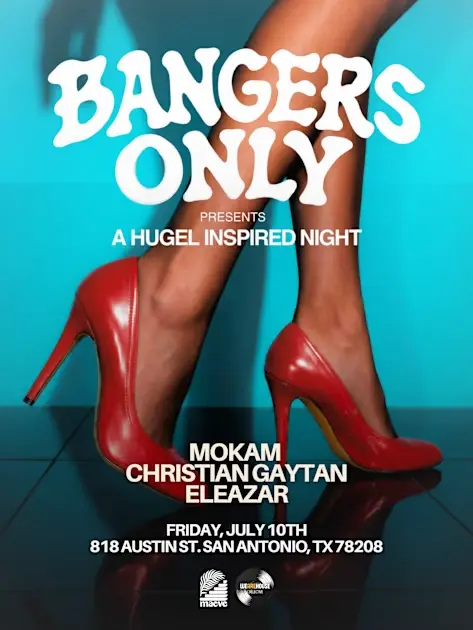 Bangerz Only: A Night Of Hugel