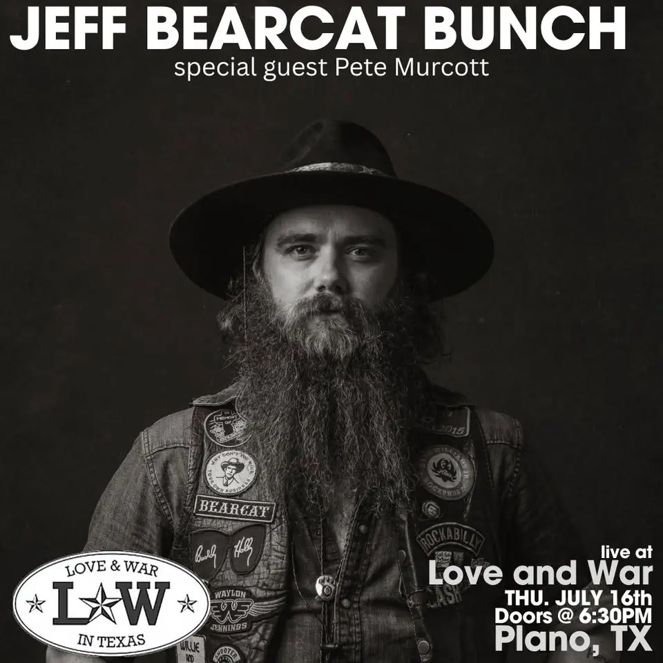 JEFF BEARCAT BUNCH LIVE @ LOVE AND WAR - PLANO, TX