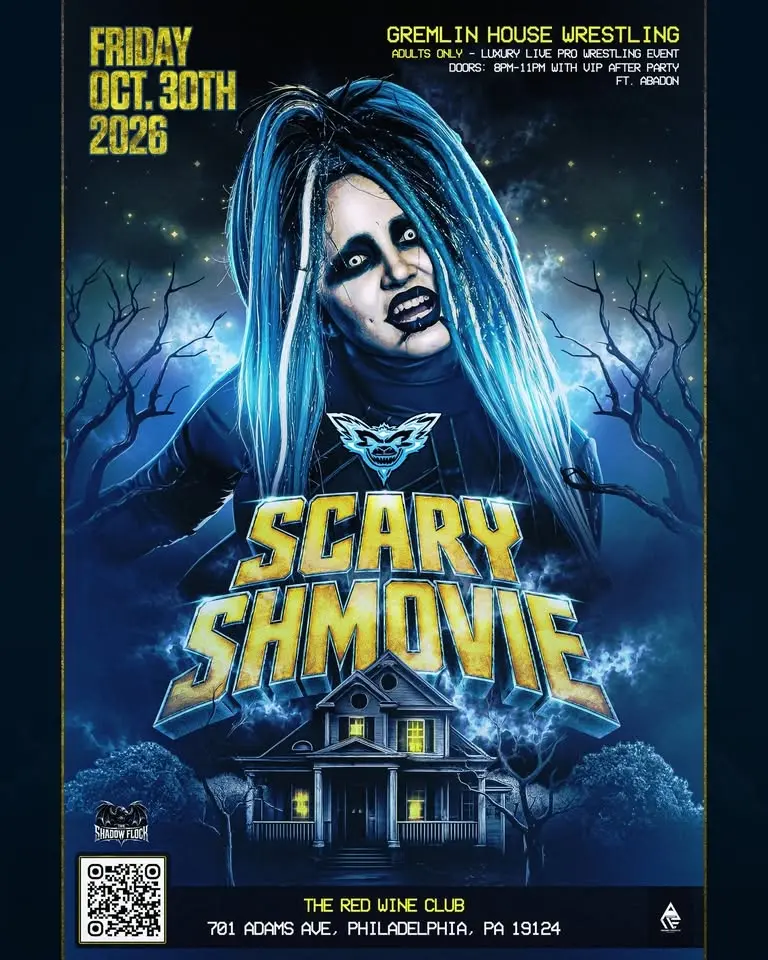 GHW presents: Scary Shmovie “Live pro wrestling” 10/30 Philly PA