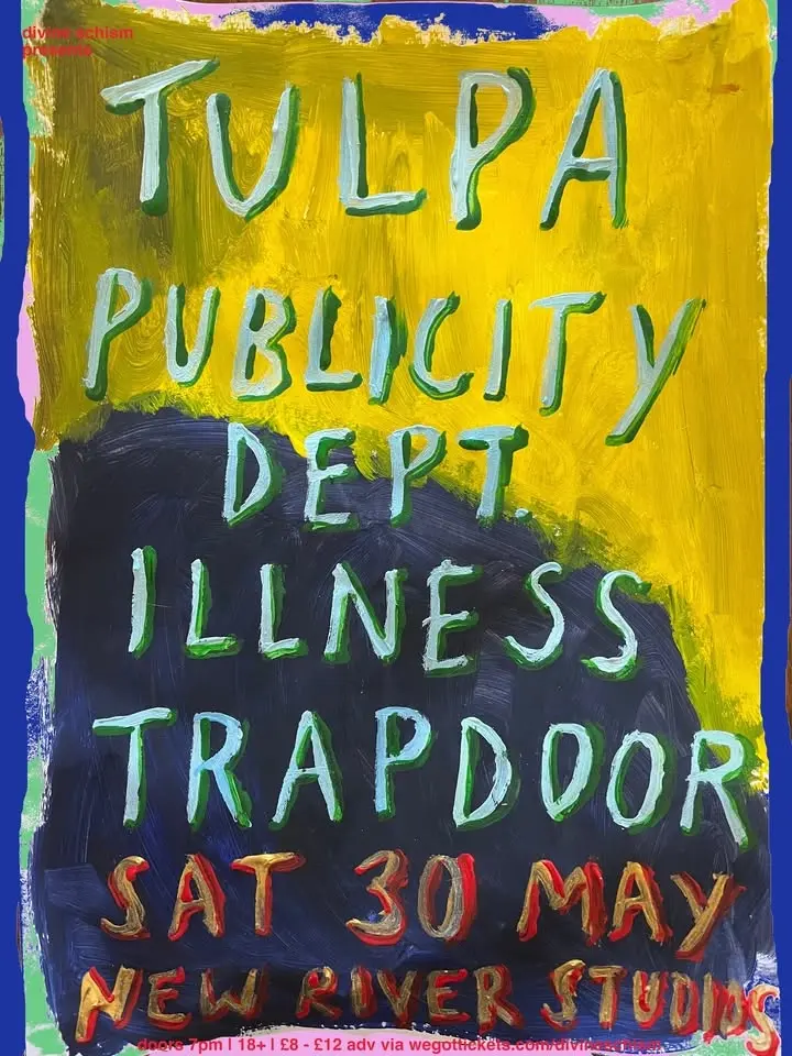Divine Schism: Tulpa + Publicity Department + Illness + Trapdoor