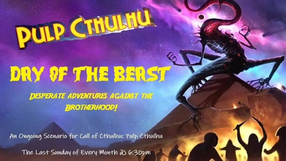 Day of the Beast - An Ongoing Pulp Cthulhu Campaign