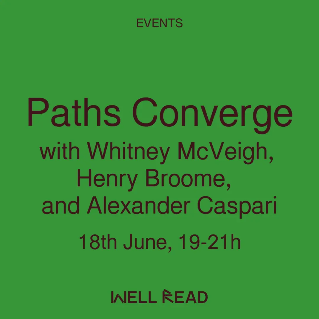 Paths Converge: Whitney McVeigh in conversation with Henry Broome and Alexander Caspari