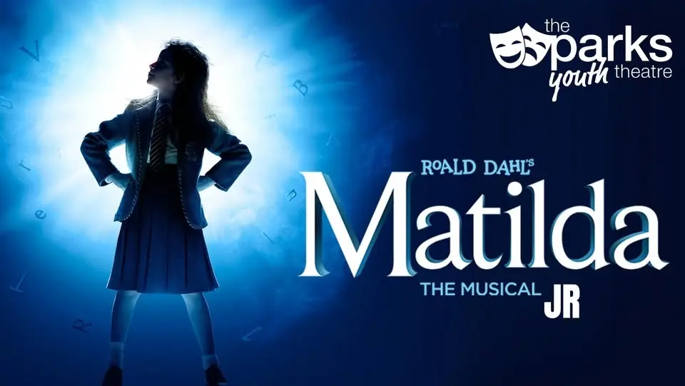 Matilda Jr Auditions - Parks Youth Theatre