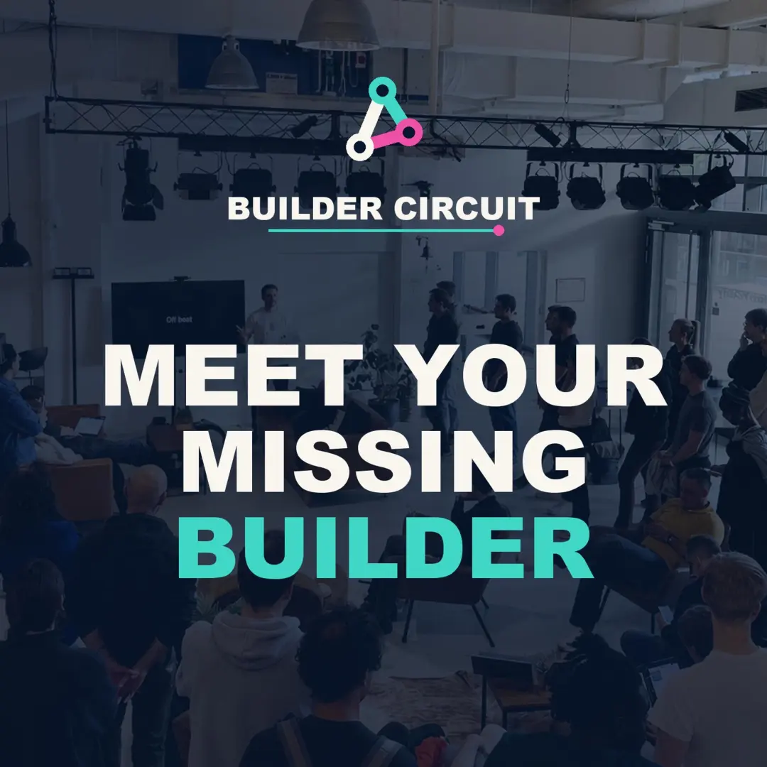 Find the missing person for your startup? [builder session]