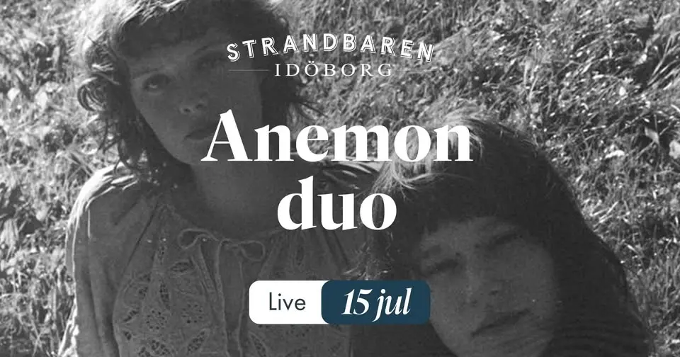15 juli: Anemon Duo live på Strandbaren, Idöborg