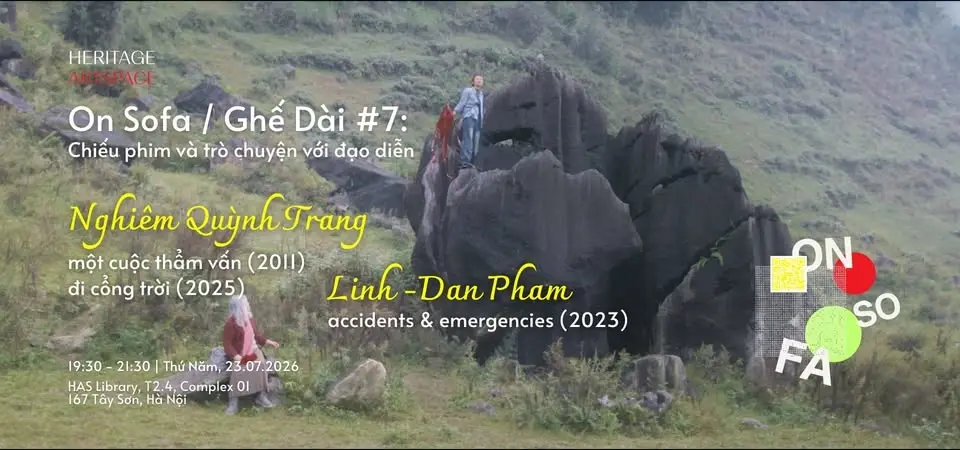 ON SOFA/ GHẾ DÀI #7: Buổi chiếu phim và giao lưu với đạo diễn Nghiêm Quỳnh Trang và Linh-Dan Pham