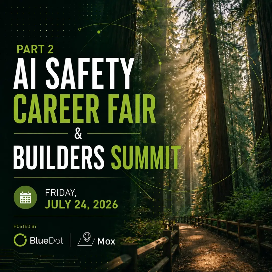 Part 2: AI Safety Career Fair & Builders Summit