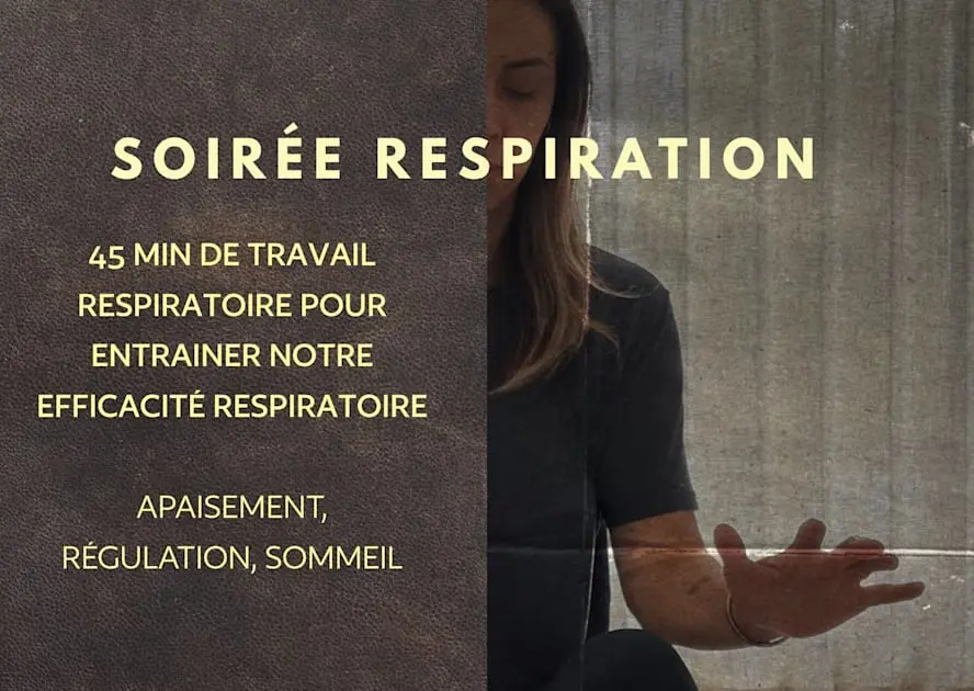 Soirée Respiration & Retour Au Calme