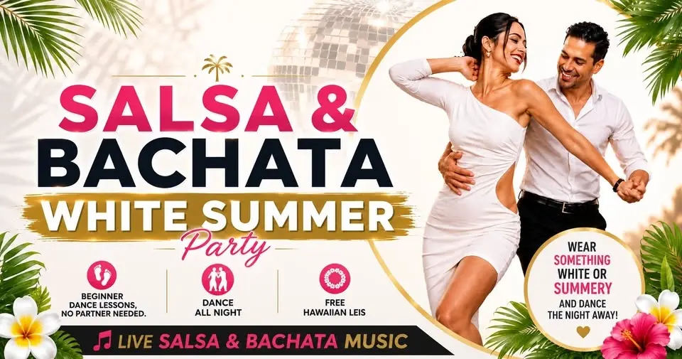 SALSA & BACHATA WHITE SUMMER PARTY (6TH ANNUAL) FEAT: LA DIASPORA BAND LIVE!